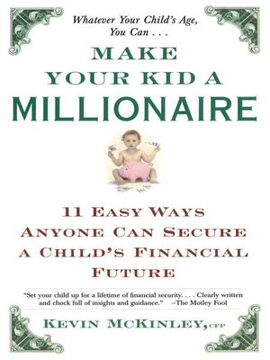 cover image of Make Your Kid a Millionaire